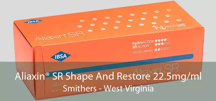 Aliaxin® SR Shape And Restore 22.5mg/ml Smithers - West Virginia