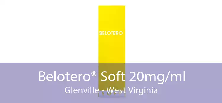 Belotero® Soft 20mg/ml Glenville - West Virginia