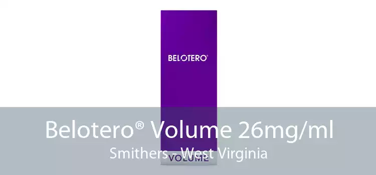 Belotero® Volume 26mg/ml Smithers - West Virginia