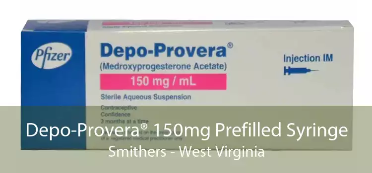 Depo-Provera® 150mg Prefilled Syringe Smithers - West Virginia
