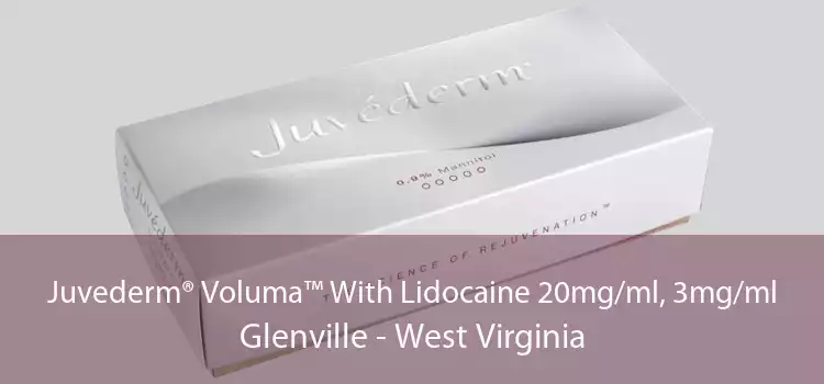 Juvederm® Voluma™ With Lidocaine 20mg/ml, 3mg/ml Glenville - West Virginia