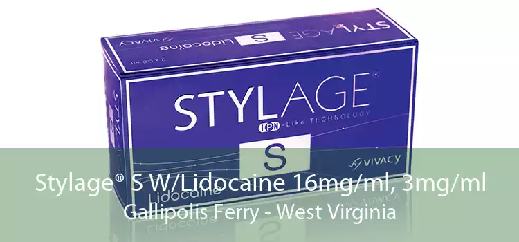 Stylage® S W/Lidocaine 16mg/ml, 3mg/ml Gallipolis Ferry - West Virginia