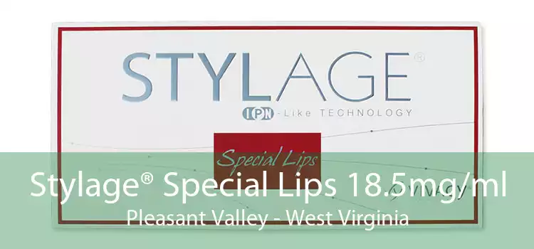 Stylage® Special Lips 18.5mg/ml Pleasant Valley - West Virginia